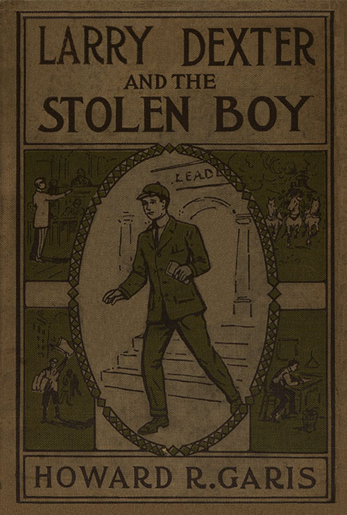 Larry Dexter and the Stolen Boy; or, A Young Reporter on the Lakes