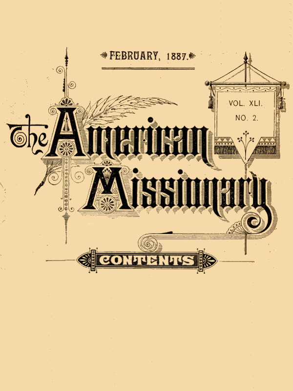 The American Missionary — Volume 41, No. 2, February, 1887