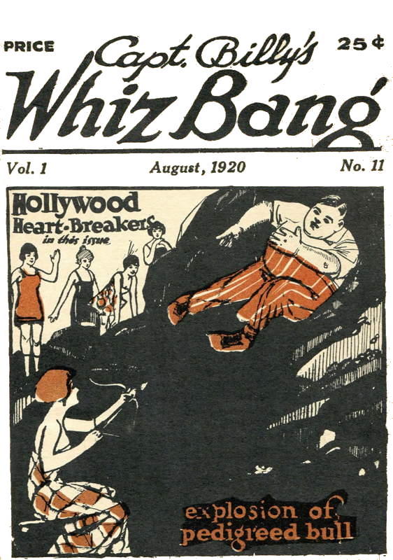 Captain Billy's Whiz Bang, Vol 1, No. 11, August, 1920&#10;America's Magazine of Wit, Humor and Filosophy