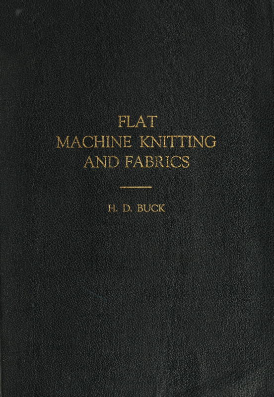 Flat Machine Knitting and Fabrics