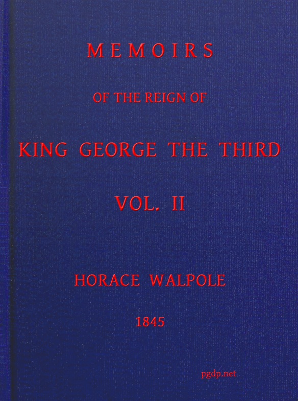 Memoirs of the Reign of King George the Third, Volume 2 (of 4)