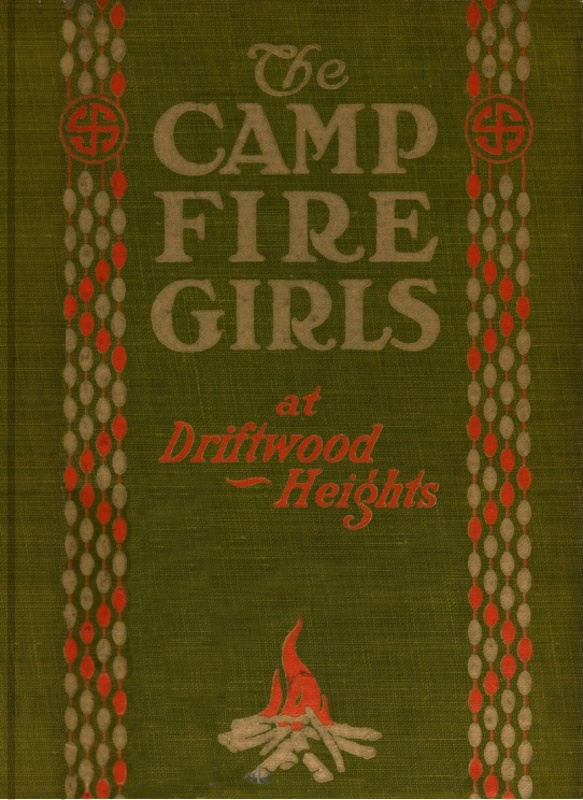 The Camp Fire Girls at Driftwood Heights