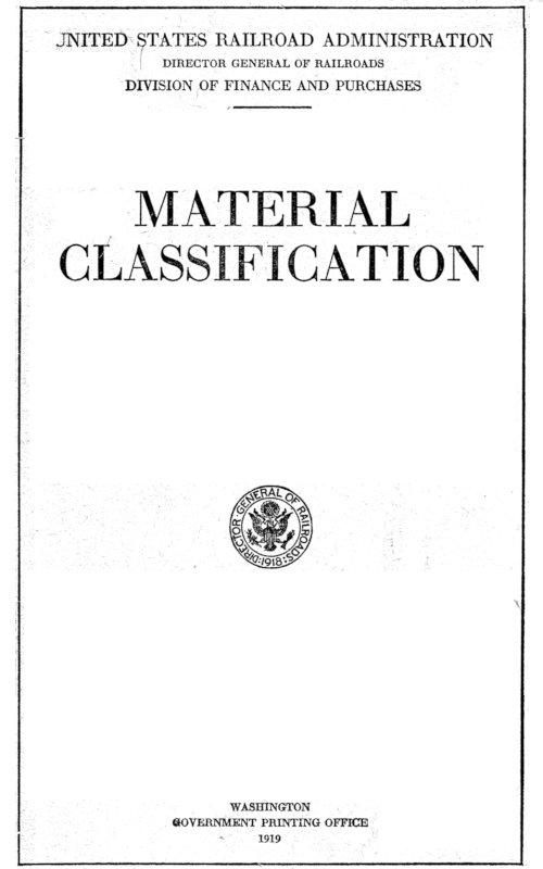 Material Classification&#10;Recommended by the Railway Storekeepers' Association