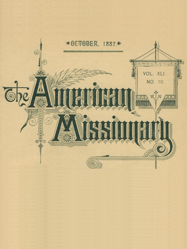 The American Missionary — Volume 41, No. 10, October, 1887