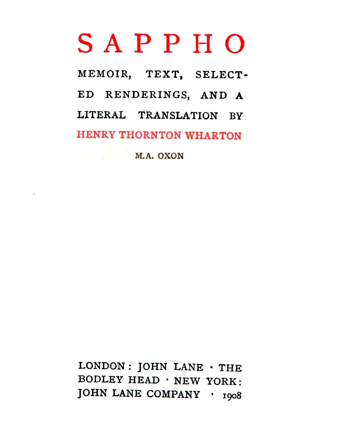 Sappho: Memoir, text, selected renderings, and a literal translation