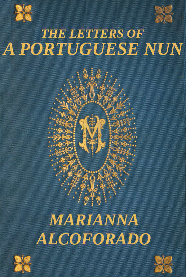 The Letters of a Portuguese Nun