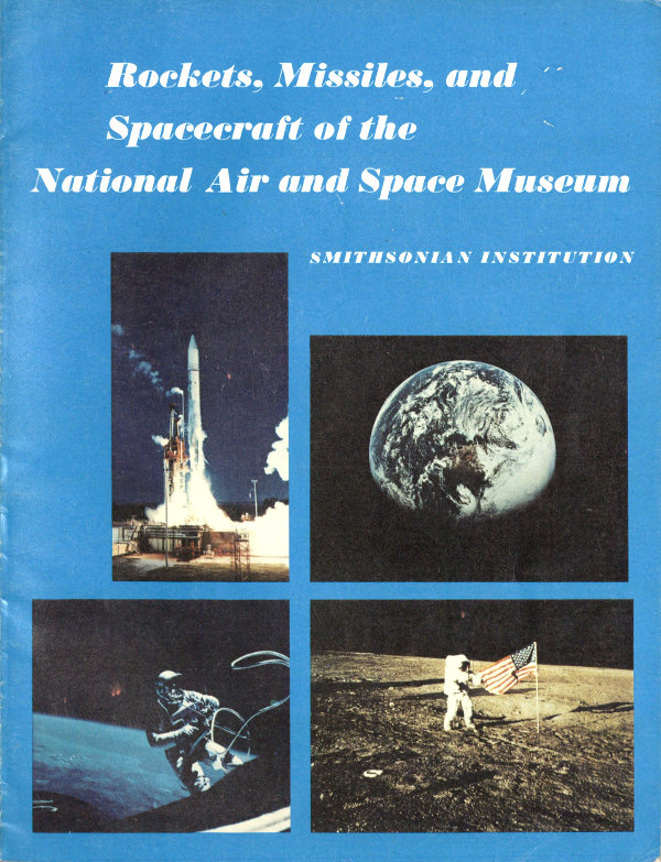 Rockets, Missiles, and Spacecraft of the National Air and Space Museum, Smithsonian Institution