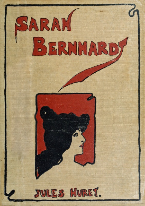 Sarah Bernhardt