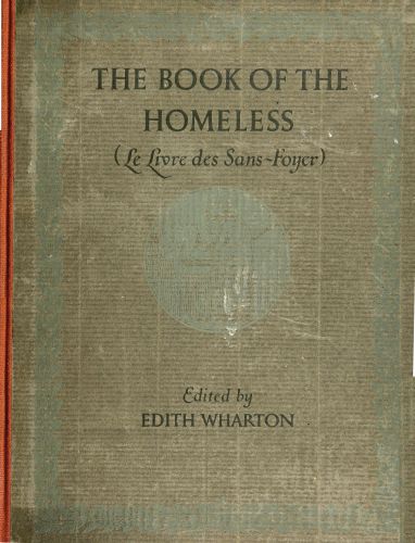 The Book of the Homeless (Le livre des sans-foyer)