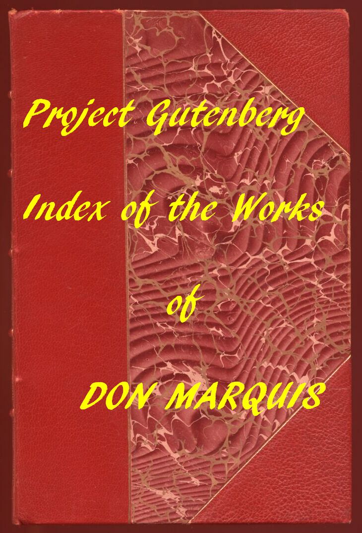 Index of the Project Gutenberg Works of Don Marquis