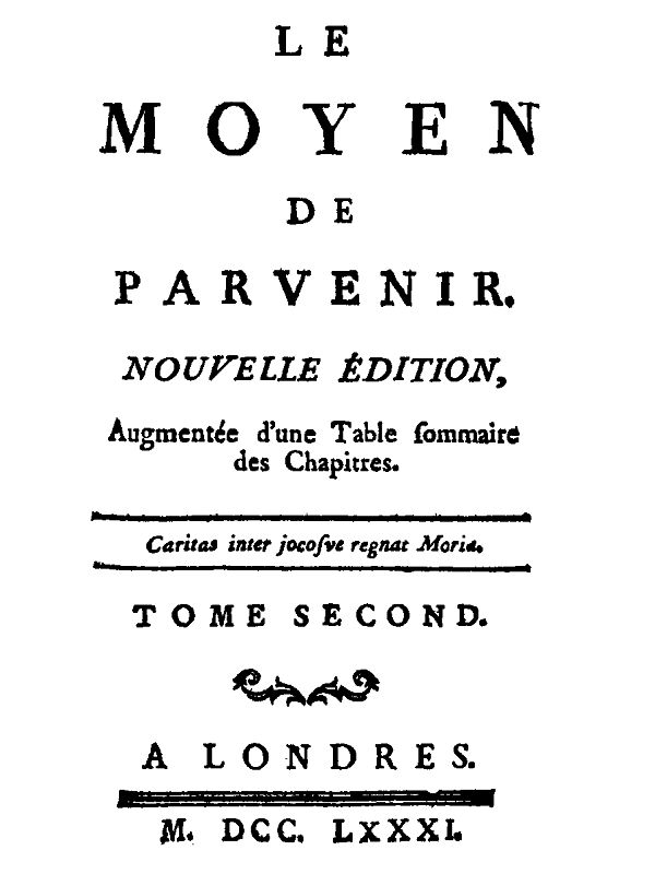 Le moyen de parvenir, tome 2/3