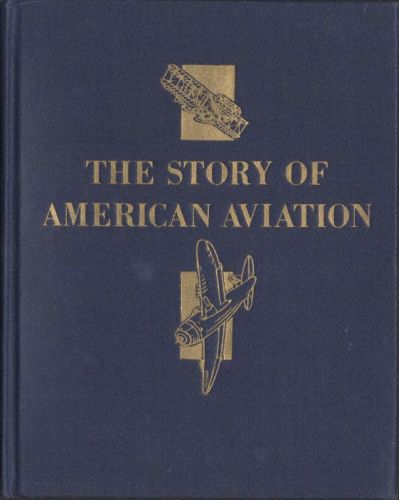 The Story of American Aviation