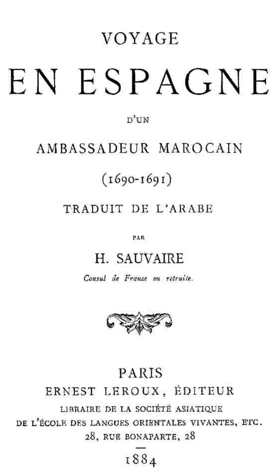 Voyage en Espagne d'un Ambassadeur Marocain (1690-1691)