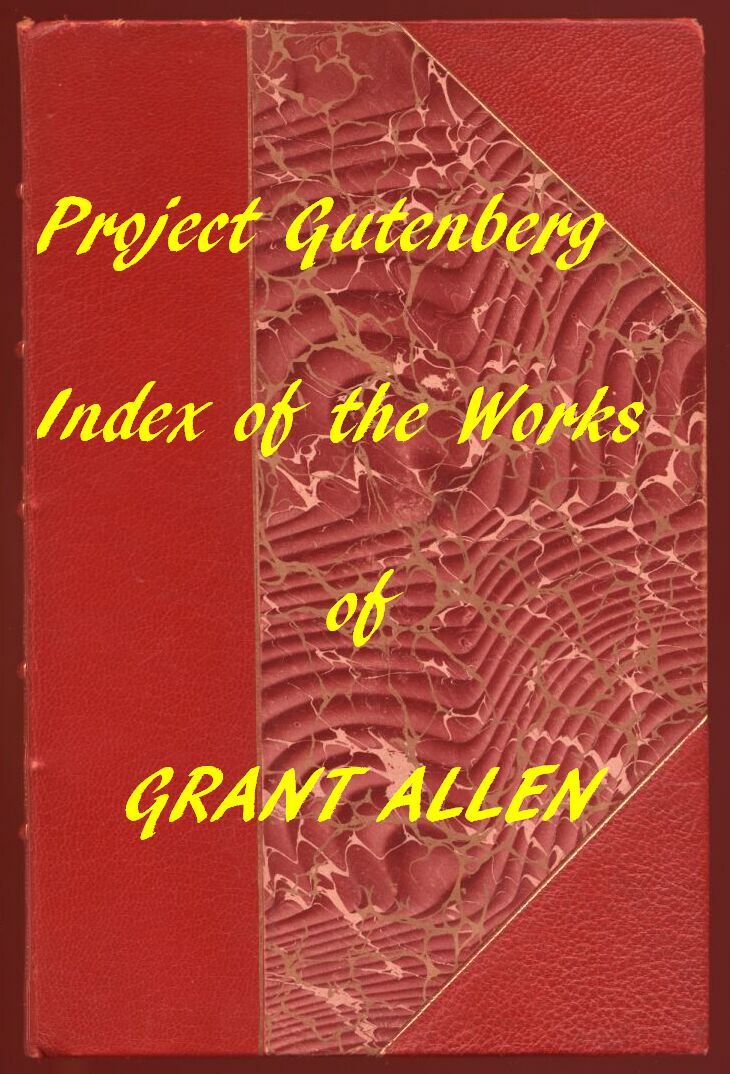 Grant Allen'in Project Gutenberg Eserlerinin İndeksi