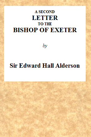 A Second Letter to the Bishop of Exeter