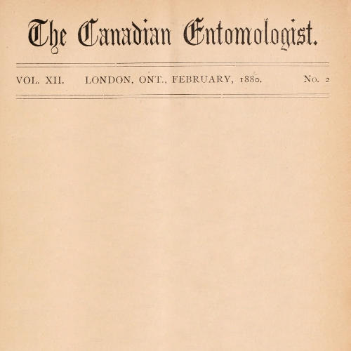 The Canadian Entomologist, Vol. XII., No. 2, February 1880