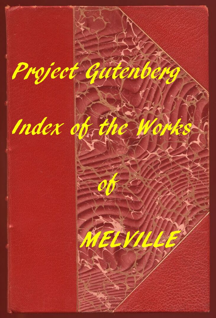 Herman Melville'ın Proje Gutenberg Eserlerinin Dizin'i