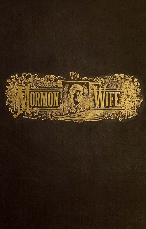 The Lament of the Mormon Wife: A Poem