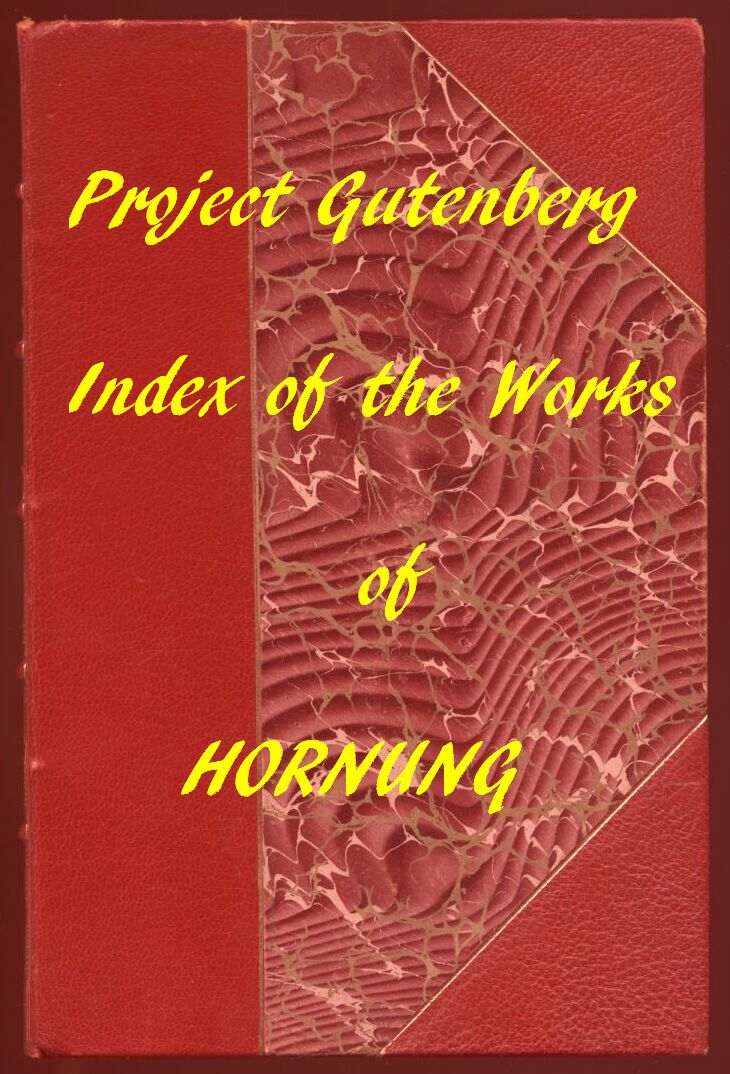 Index of the Project Gutenberg Works of E. W. Hornung