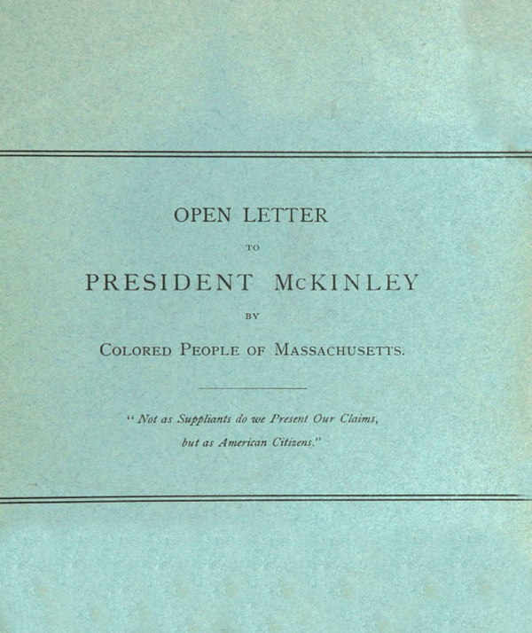 Open Letter to President McKinley by Colored People of Massachusetts
