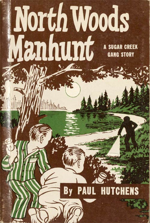 North Woods Manhunt (A Sugar Creek Gang Story)