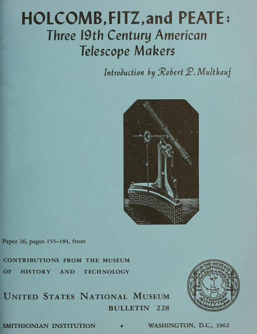 Holcomb, Fitz, and Peate: Three 19th Century American Telescope Makers