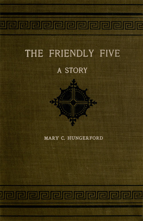 The Friendly Five: A Story