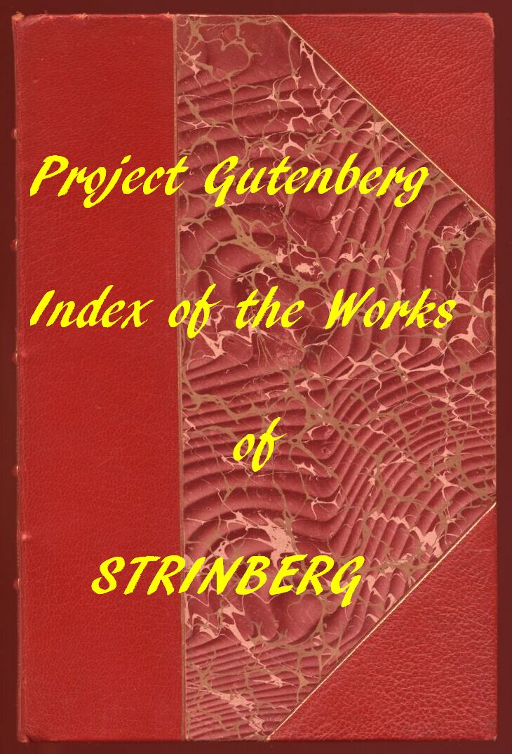 Index of the Project Gutenberg Works of August Strindberg