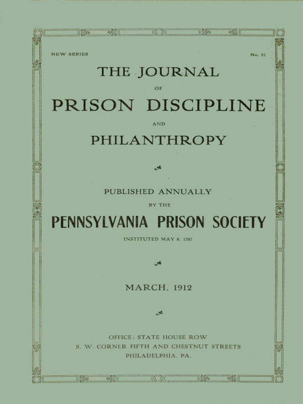 The Journal of Prison Discipline and Philanthropy, March 1912&#10;New Series No. 51