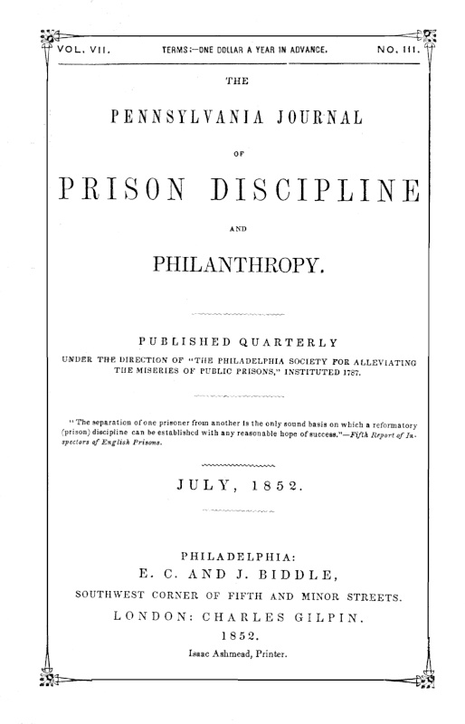 The Pennsylvania Journal of Prison Discipline and Philanthropy (Vol. VII, No. III, July 1852)