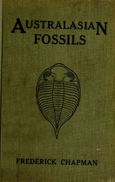 Australasian Fossils: A Students' Manual of Palaeontology