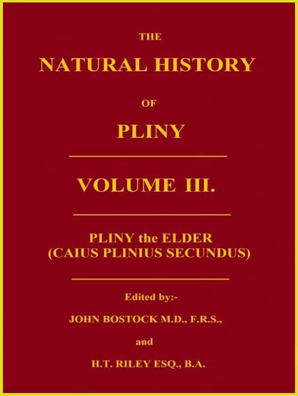 The Natural History of Pliny, Volume 3 (of 6)