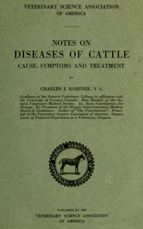 Notes on Diseases of Cattle: Cause, Symptoms and Treatment