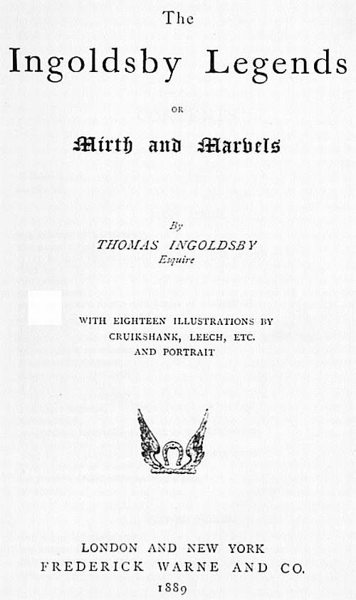 The Ingoldsby Legends; or, Mirth and Marvels