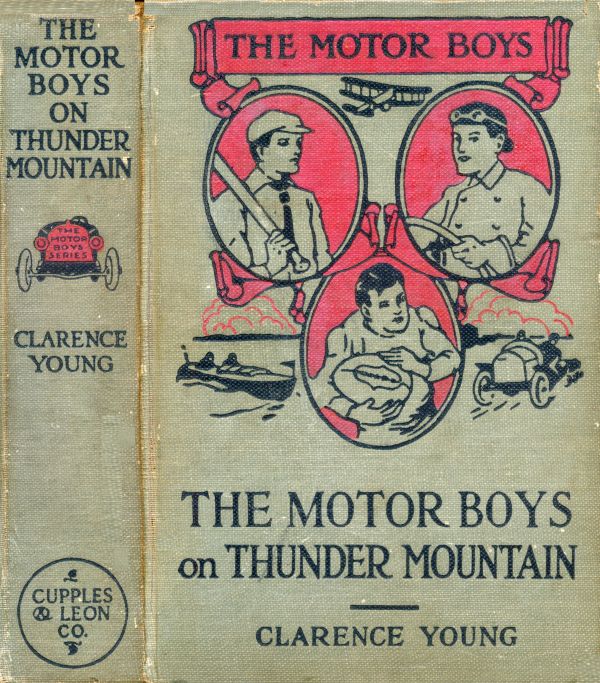 The Motor Boys on Thunder Mountain; Or, The Treasure Chest of Blue Rock