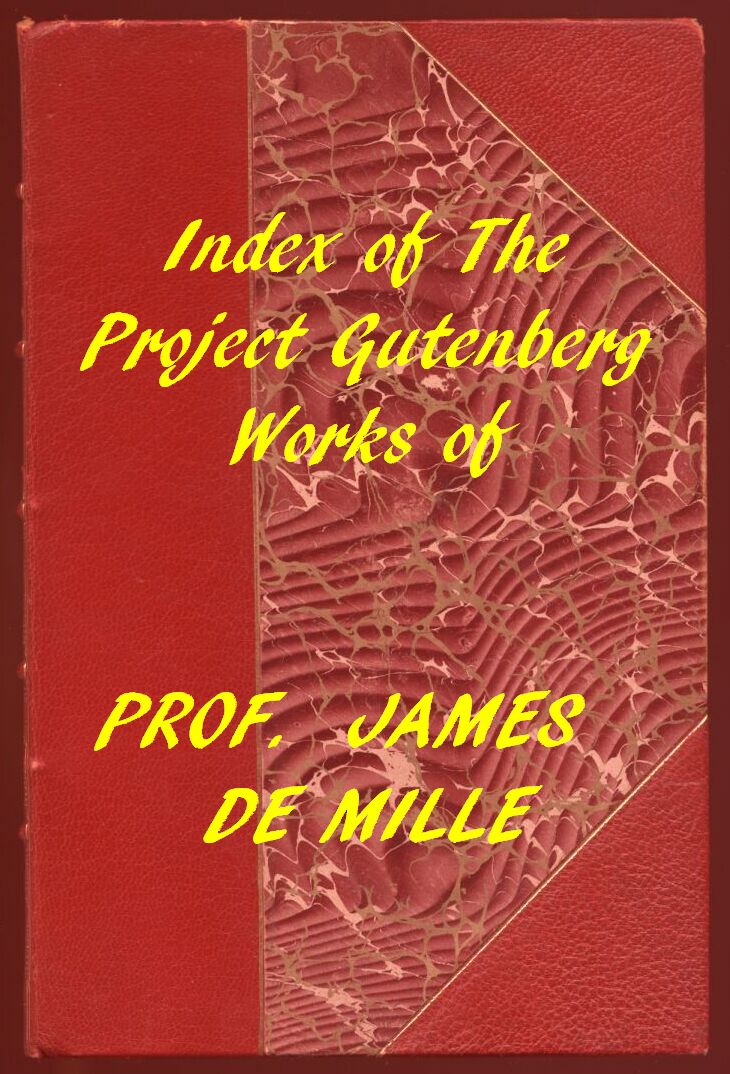 James De Mille'in Proje Gutenberg Eserleri İndeksi