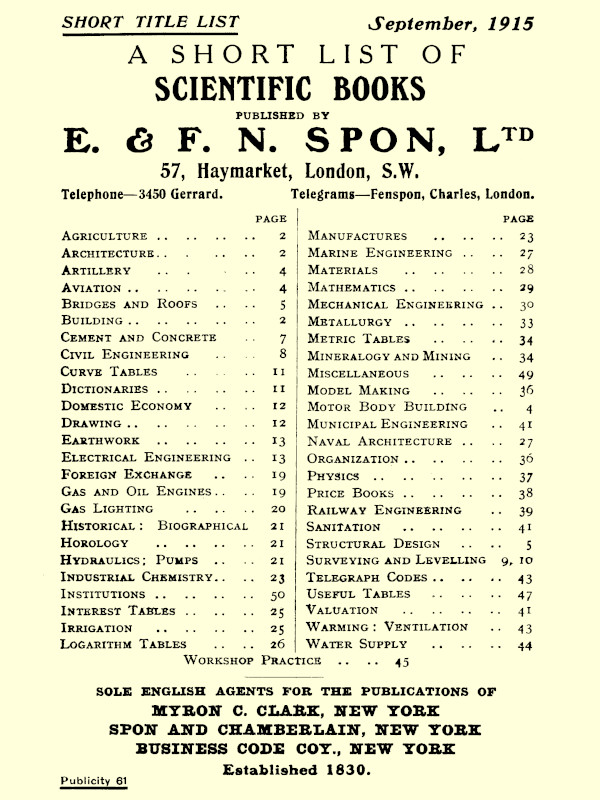 A Short List of Scientific Books Published by E. & F. N. Spon, Ltd. September 1915