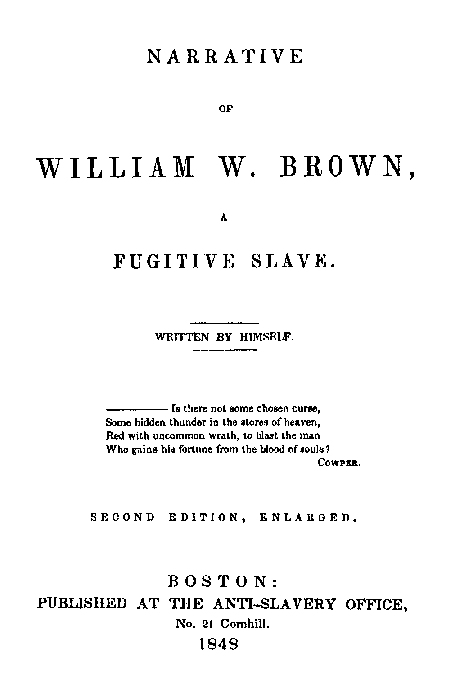 Kacak Kopek Willam W. Brown'un Anlatısı. İkinci Baskı.