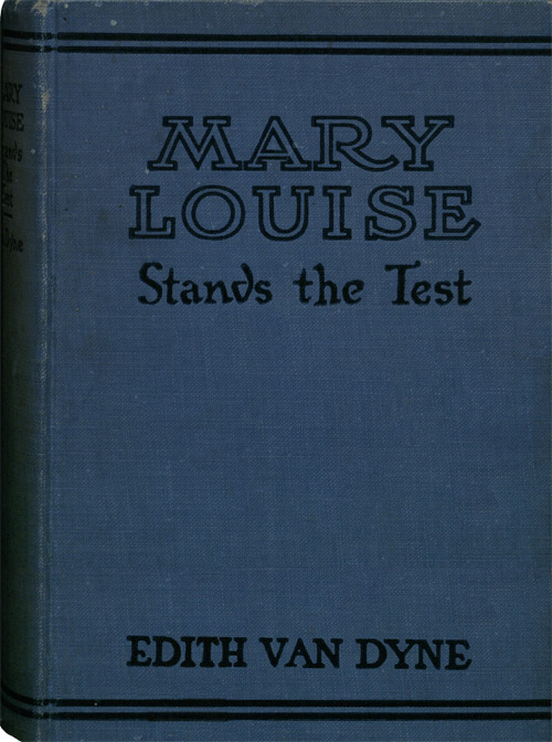 Mary Louise Stands the Test