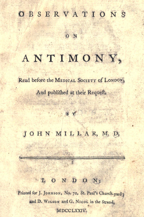 Observations on antimony&#10;Read before the Medical Society of London, and published at their request
