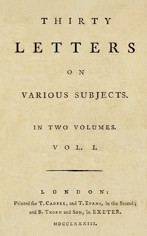 Thirty Letters on Various Subjects, Vol. 1 (of 2)