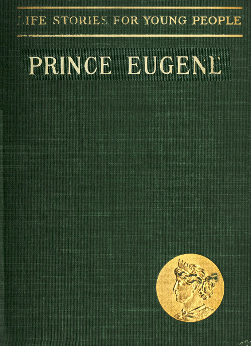 Prince Eugene, the Noble Knight