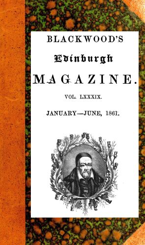 The Executor&#10;Blackwood's Edinburgh Magazine vol. LXXXIX