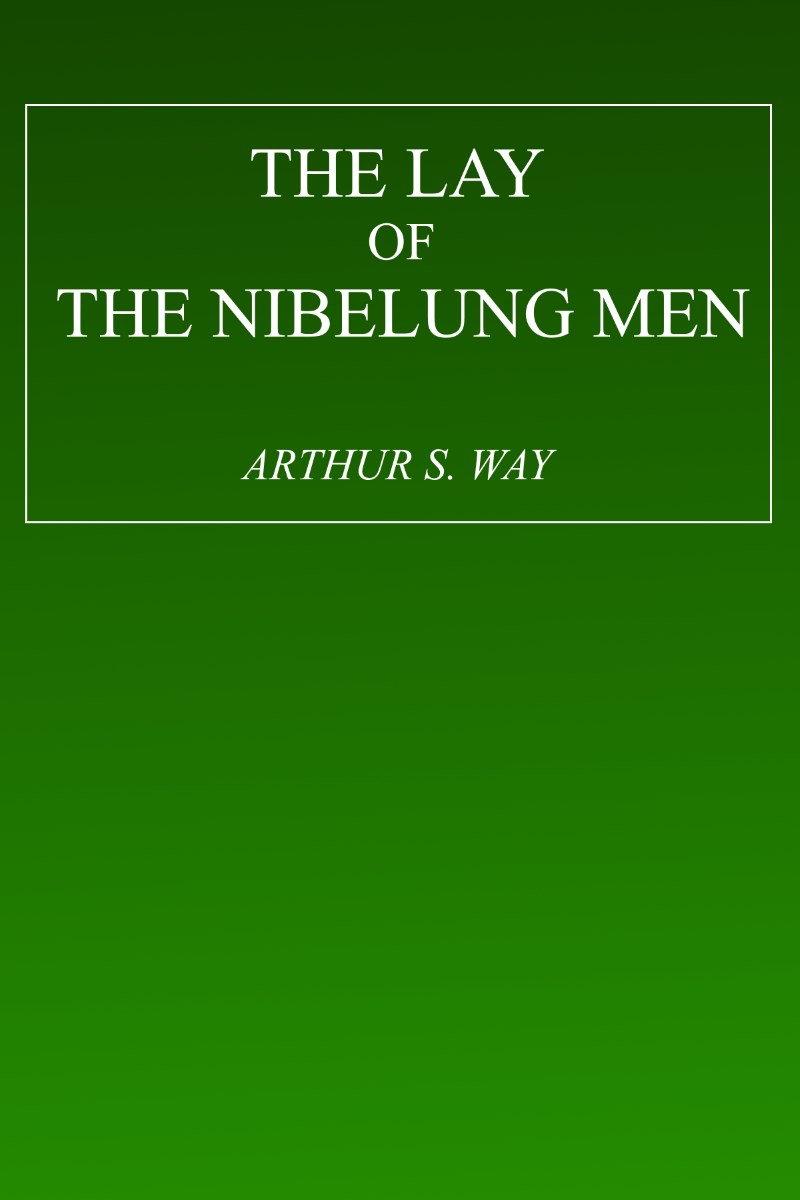 The Lay of the Nibelung Men