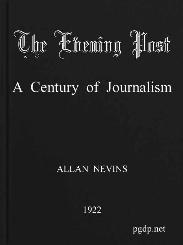 The Evening Post: A Century of Journalism