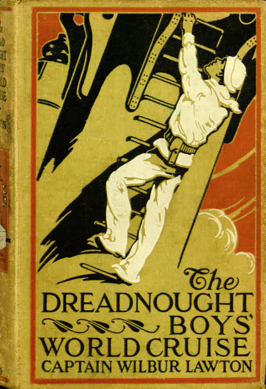 The Dreadnought Boys' World Cruise