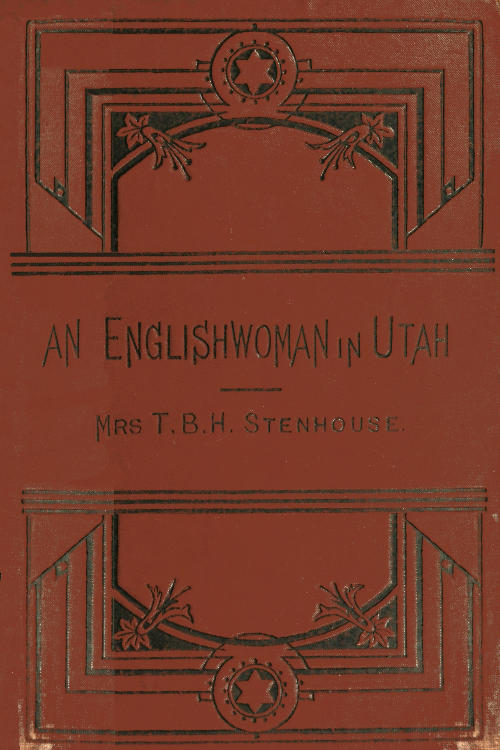 Utah'da Bir İngiliz Kadın: Mormonizm'de Bir Hayat Deneyiminin Hikayesi