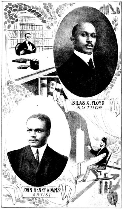 SILAS X. FLOYD _AUTHOR_ JOHN HENRY ADAMS _ARTIST_