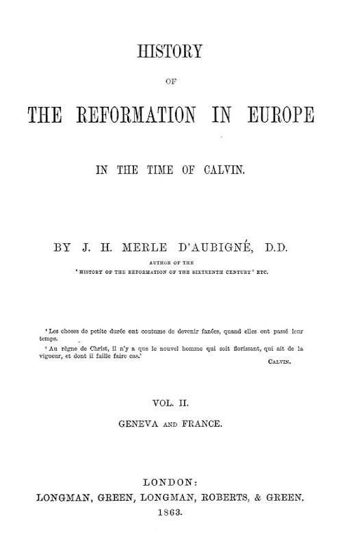 History of the Reformation in Europe in the Time of Calvin. Vol. 2 (of 8)