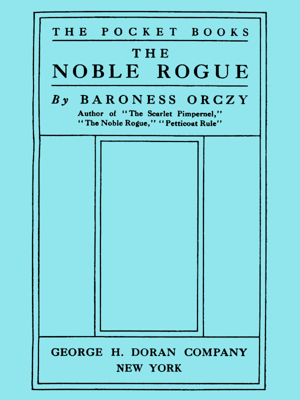 The Noble Rogue